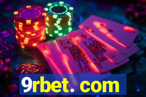 9rbet. com